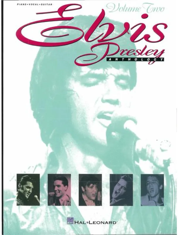 Elvis Presley Anthology 2 (noty na klavír, zpěv, akordy) Nejlepší Cena
