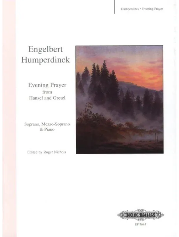 Engelbert Humperdinck Evening Prayer from Hansel and Gretel - Soprano/Mezzo-Soprano (noty na klavír, zpěv) Koupit Online