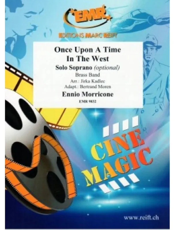 Ennio Morricone Once Upon A Time In The West (noty pro dechový orchestr, zpěv, party, partitura) Hit Sezóny