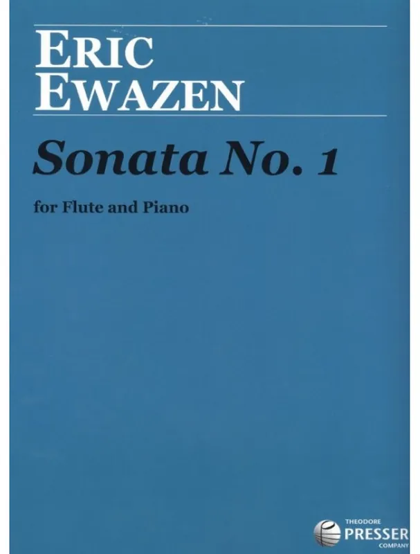Eric Ewazen Sonata No. 1 (noty na příčnou flétnu, klavír) Přímo Od Výrobce