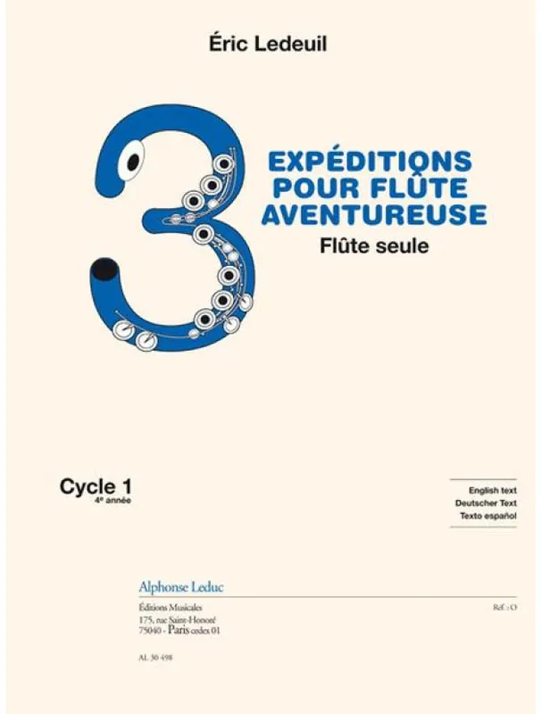 Horká Nabídka Éric Ledeuil 3 Adventurous Expeditions for Flute (noty na příčnou flétnu)