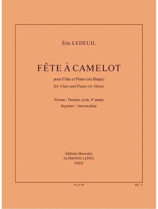 Pouze Dnes Éric Ledeuil Fete Camelot (noty na příčnou flétnu, klavír)