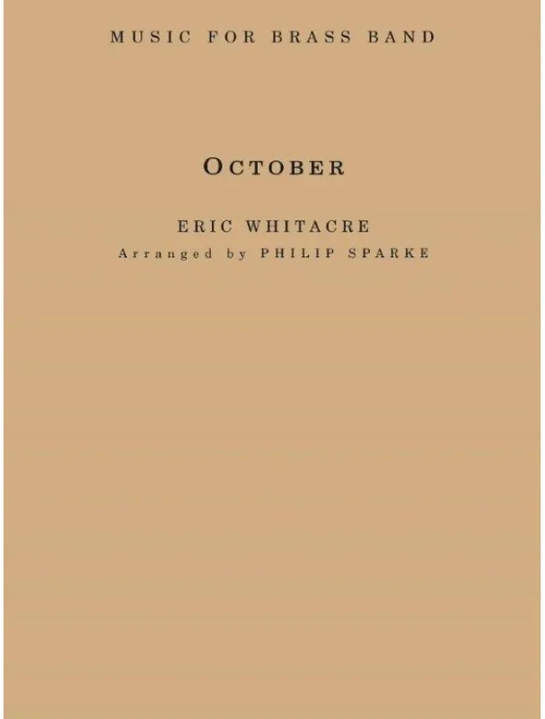 Finální Výprodej Eric Whitacre October (noty pro dechový žesťový kvintet, party, partitura)