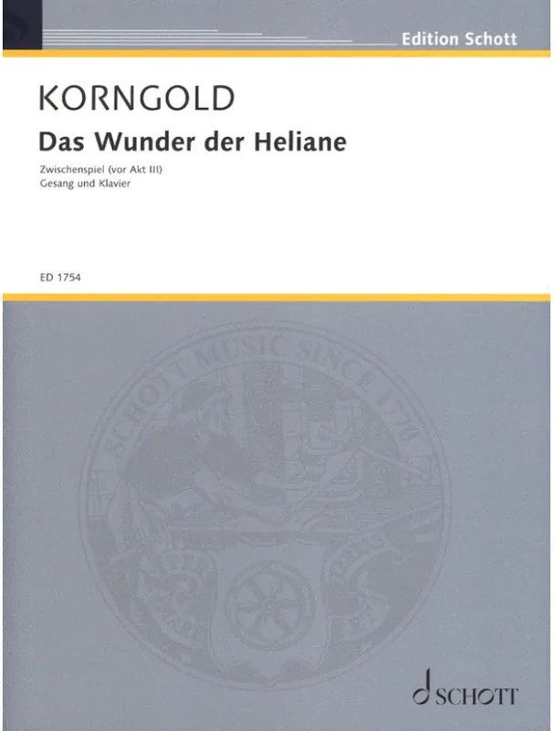 Autentický Erich Wolfgang Korngold Das Wunder der Heliane op. 20 (noty na klavír)