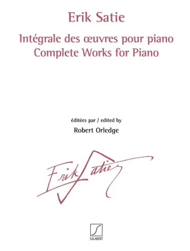Erik Satie Complete Works For Piano vol. 1-3 (noty na klavír) Nakupujte Hned