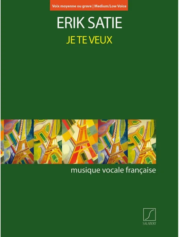 Pouze Dnes Erik Satie Je te veux - Medium or Low Voice (noty na zpěv, klavír)