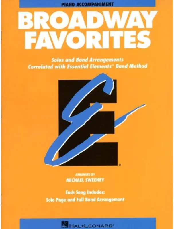 Hit Sezóny Essential Elements Broadway Favorites (noty pro klavírní doprovody)