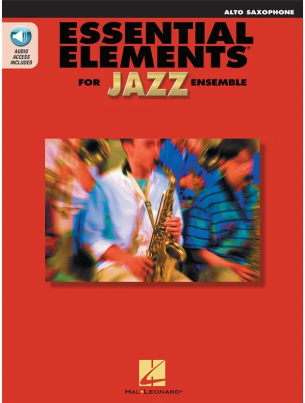 Essential Elements for Jazz Ensemble (noty na altsaxofon)(+audio) Horká Nabídka