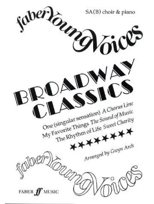 Oblíbený Faber Young Voices Broadway Classics (noty na sborový zpěv, klavír)