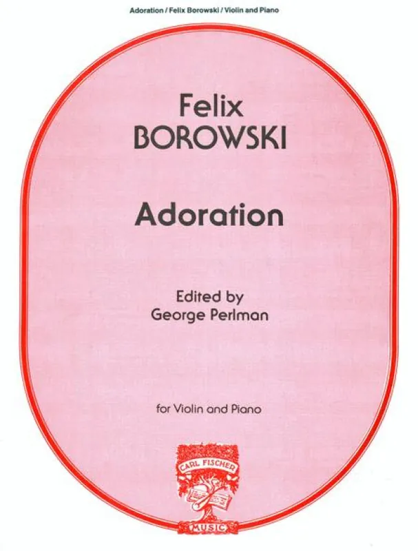 Sezónní Sleva Felix Borowski Adoration D-Major (noty na housle, klavír)
