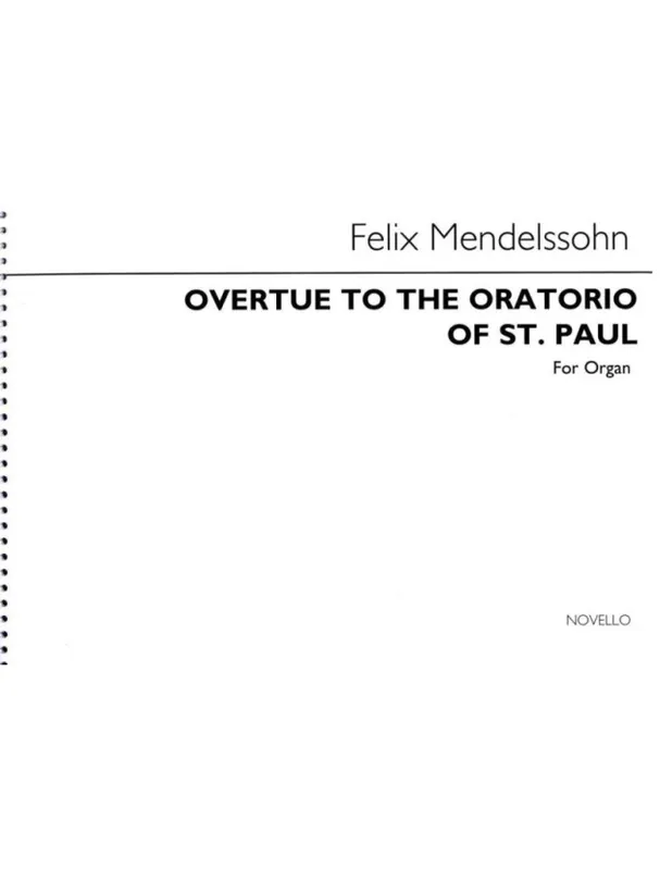 Felix Mendelssohn Bartholdy Overture To The Oratorio ‘St. Paul‘ (noty na varhany) Top Prodej