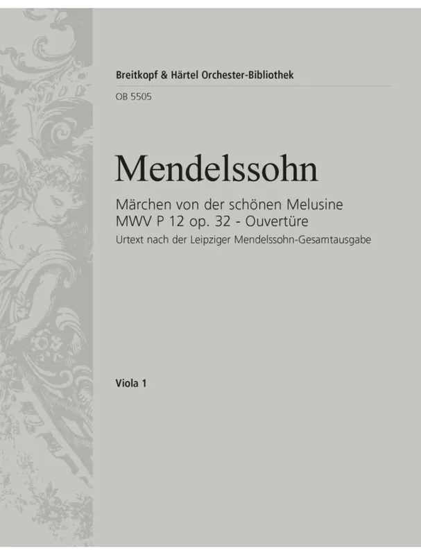 Hit Sezóny Felix Mendelssohn Concert Overture No.4. to the Fairy Tale of the Fair Melusine Op. 32 (noty na violu, part)
