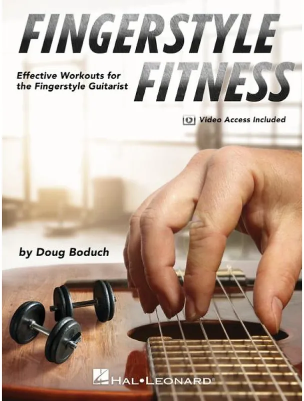 Fingerstyle Fitness Effective Workouts for the Fingerstyle Guitarist (noty, tabulatury na kytaru)(+video) Ihned K Objednání