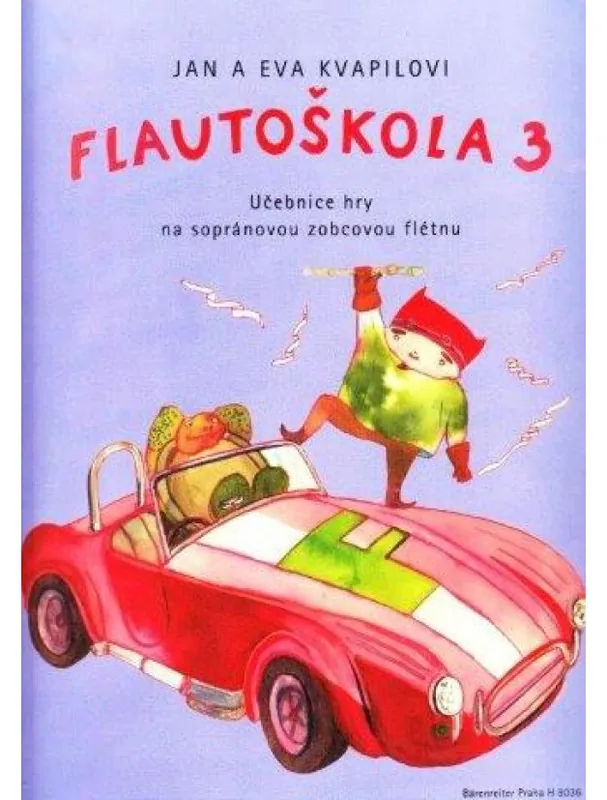 Flautoškola 3 - Učebnice hry na sopránovou zobcovou flétnu Koupit Online
