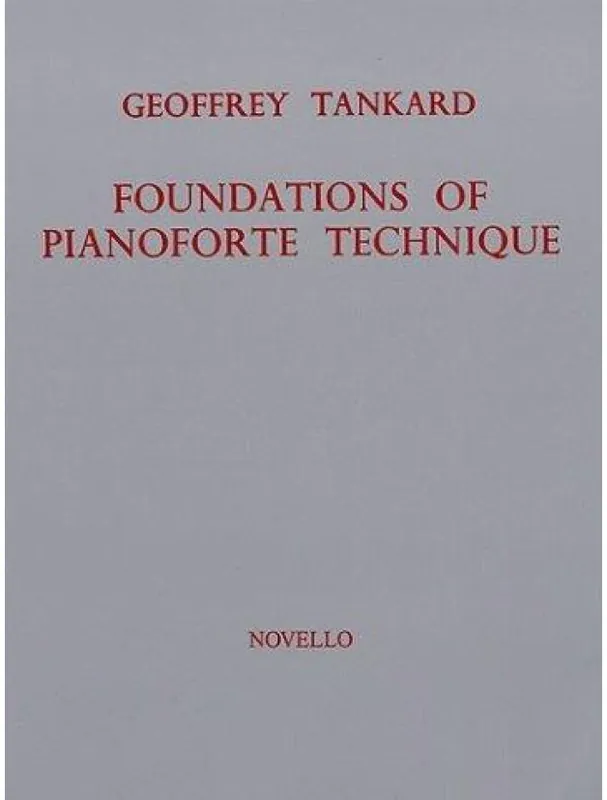Foundations Of Piano Technique (noty na sólo klavír) Nejprodávanější