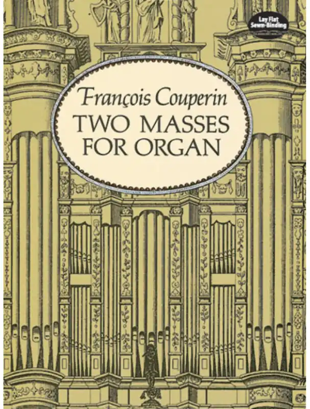 Nejprodávanější Francois Couperin 2 Masses For Organ (noty na varhany)