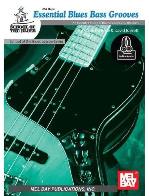 Tovární Cena Frank De Rose/David Barrett Essential Blues Bass Grooves (noty, tabulatury na baskytaru) (+audio)