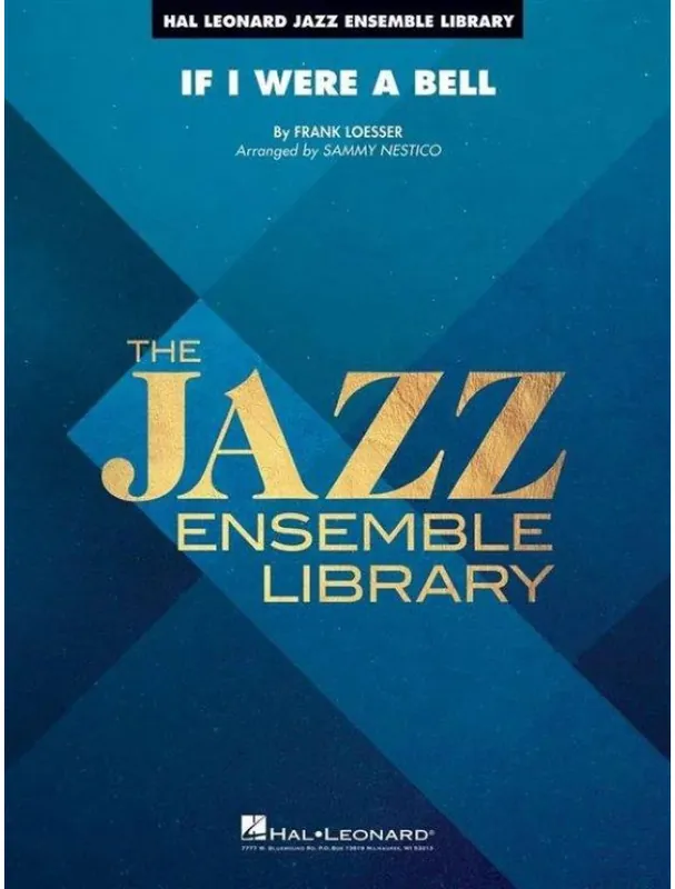 Aktuální Frank Loesser If I Were a Bell (noty pro jazzový orchestr, party, partitura)