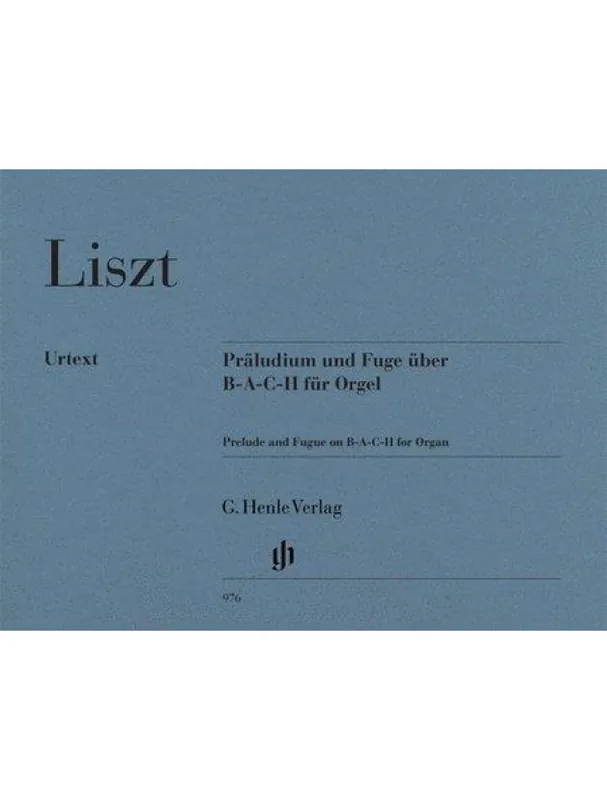 Franz Liszt Prelude and Fugue on B-A-C-H for Organ (noty na varhany) Novinka