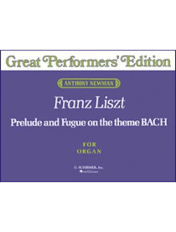 Horká Nabídka Franz Liszt Prelude And Fugue On The Theme BACH (noty na varhany)