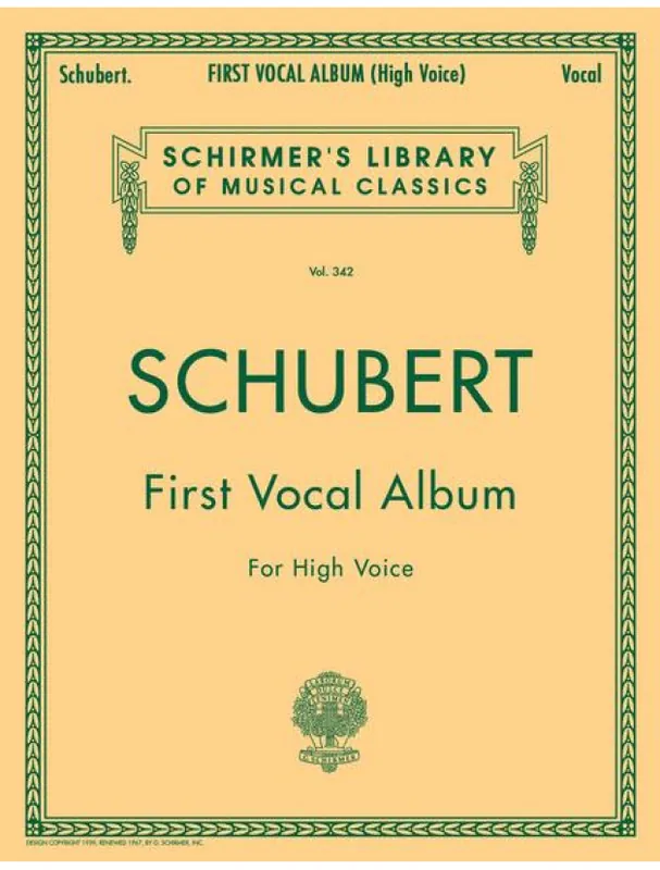 Franz Schubert First Vocal Album - High Voice (noty na zpěv, klavír) Zlevněný