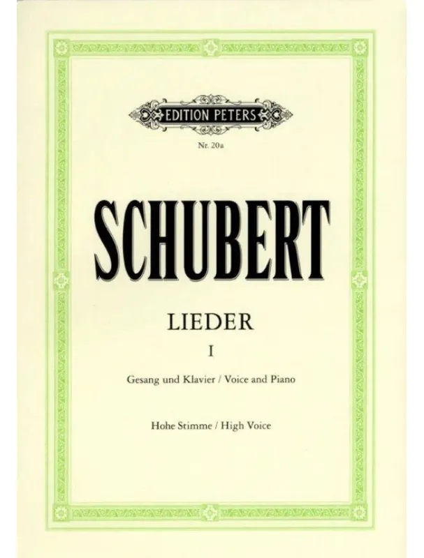 Autentický Franz Schubert Lieder 1 – High Voice (noty na klavír, zpěv)