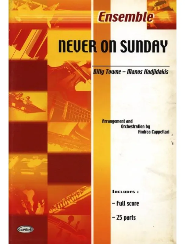 Expresní Doručení Fred Ebb Never on Sunday (noty pro flexibilní orchestr, party, partitura)