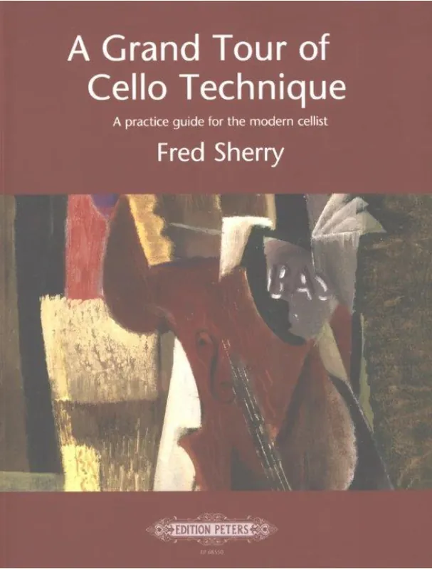 Fred Sherry A Grand Tour of Cello Technique (noty na violoncello) Omezená Nabídka