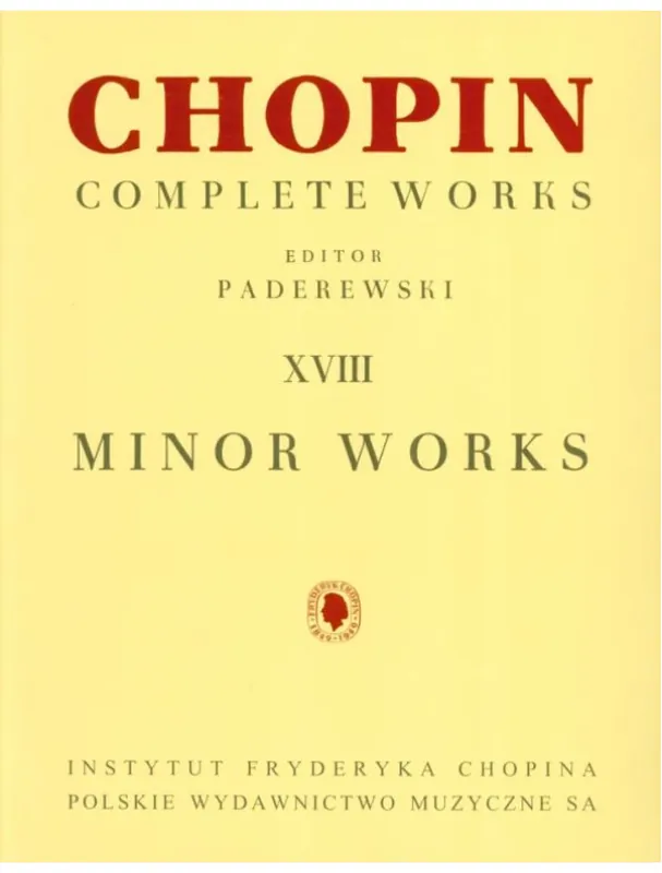 Levný Frédéric Chopin Complete Works XVIII Minor Works (noty na klavír)