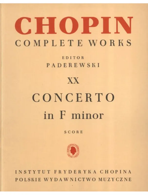 Kup Teď Frédéric Chopin Concerto No.2 Op.21 F-minor Volume XX (noty pro orchestr, partitura)