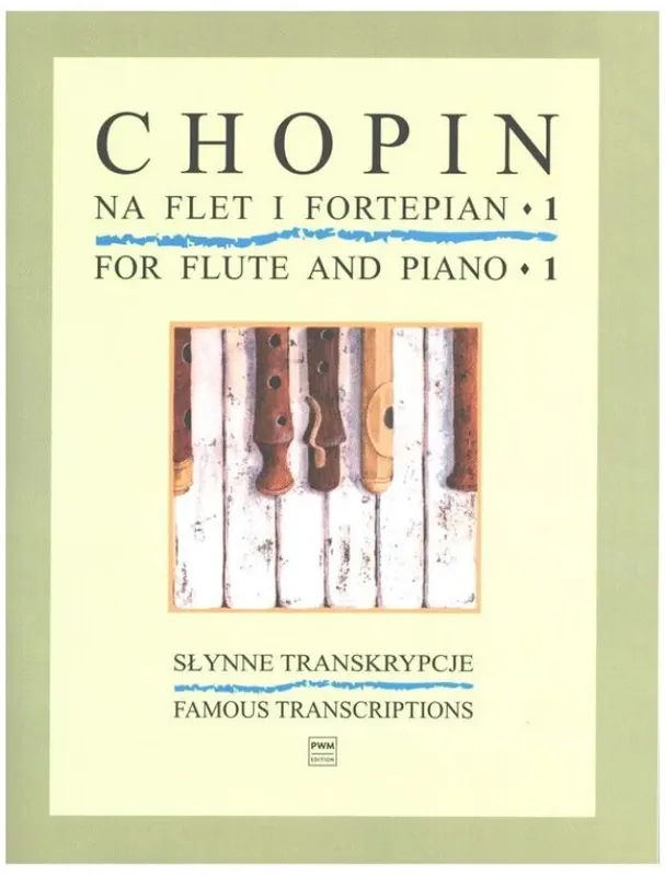 Sleva Frédéric Chopin Famous Transcriptions 1 (noty na příčnou flétnu, klavír)