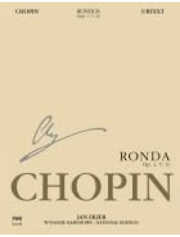 Bezpečná Platba Frédéric Chopin National Edition - Rondos Opp 1, 5, 16 (noty na čtyřruční klavír)