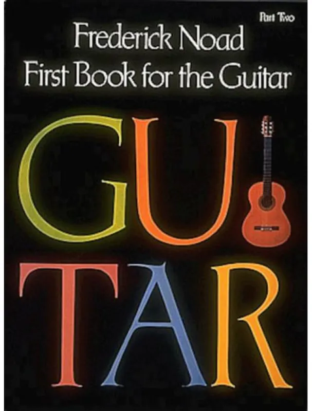Akce Frederick Noad First Book for the Guitar 2 (noty na kytaru)