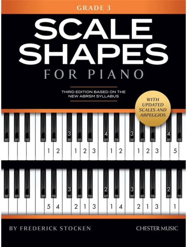 Dokud Zásoby Vydrží Frederick Stocken Scale Shapes For Piano Grade 3 (klavírní stupnice)