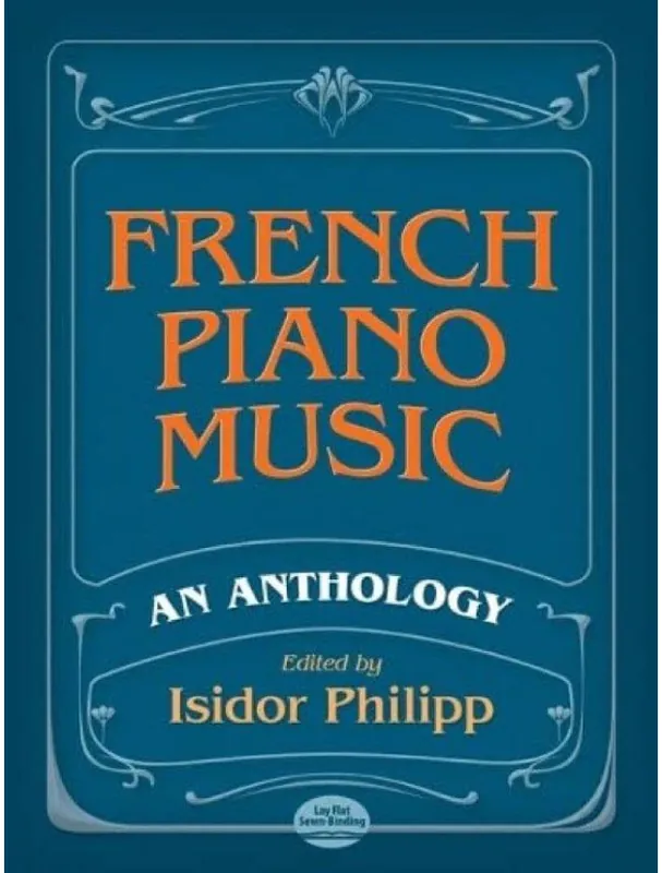 Aktuální French Piano Music, An Anthology (noty na klavír)