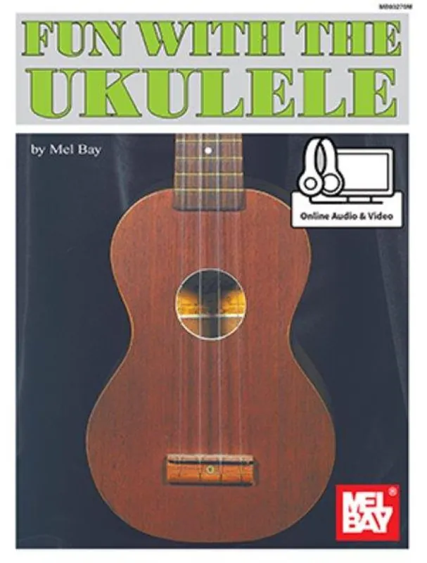 Hit Sezóny Fun With The Ukulele (noty, melodická linka, akordy) (+audio & video)