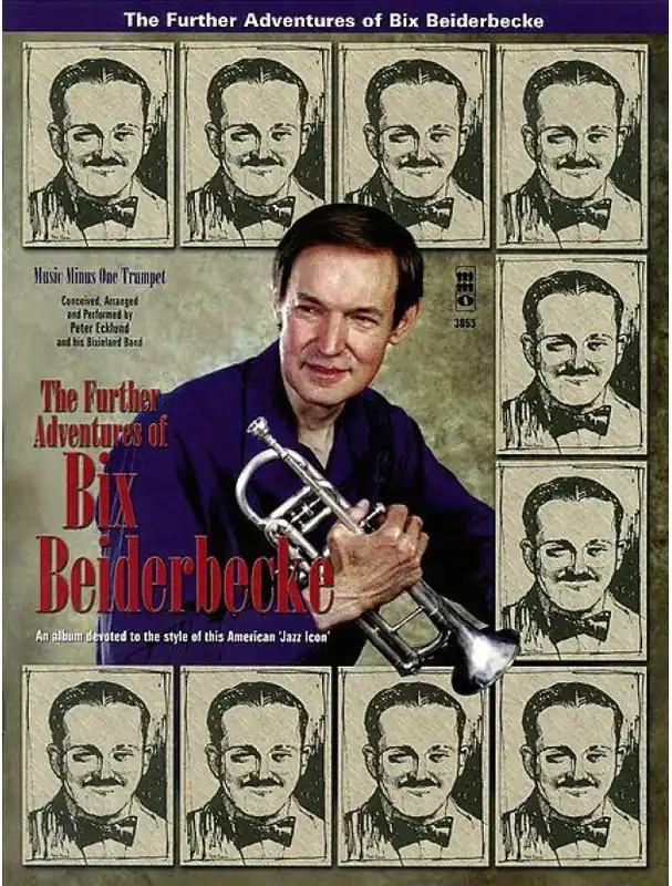 Further Adventures of Bix Beiderbecke (noty na trubku) (+audio) Nová Kolekce