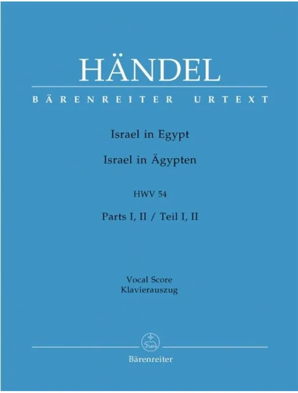 Rychlé Dodání G.F. Händel Israel in Egypt HWV 54 - Part I, II (noty na klavír, zpěv)