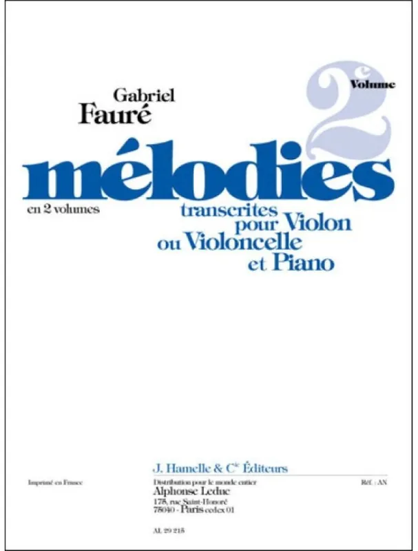 Gabriel Fauré Mélodies Vol.2 (noty housle či violoncello, klavír) Nejlepší Cena