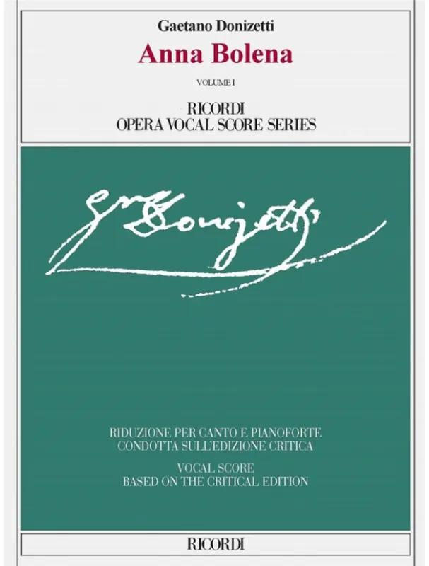 Omezená Nabídka Gaetano Donizetti Anna Bolena 1&2 (noty na zpěv, klavír)