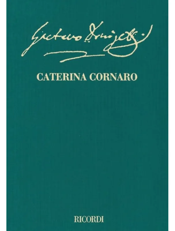 Gaetano Donizetti Caterina Cornaro (noty pro symfonický orchestr, partitura) Dokud Zásoby Vydrží