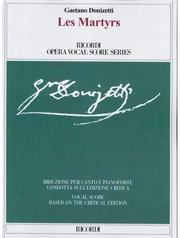 Nejlepší Cena Gaetano Donizetti Les Martyrs (noty na zpěv, klavír)