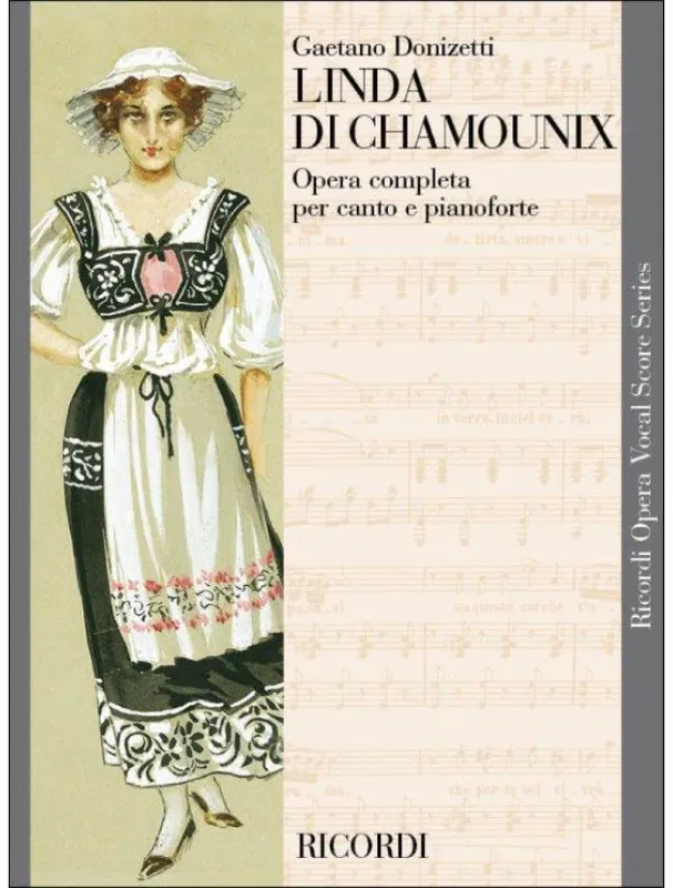 Gaetano Donizetti Linda di Chamounix, IT (noty na klavír, zpěv) Hit Sezóny