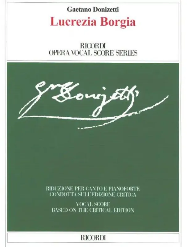 Omezená Nabídka Gaetano Donizetti Lucrezia Borgia (noty na klavír, zpěv)