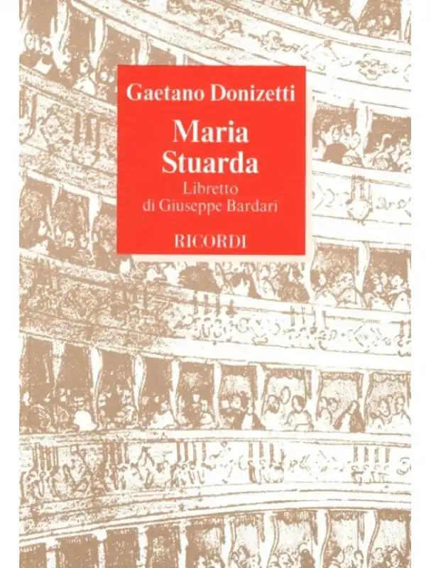 Značkový Gaetano Donizetti Maria Stuarda (operní libreto)