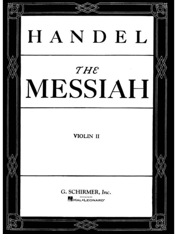 Georg Friedrich Händel Messiah Oratorio, 1741 - Violin 2 Part (noty na housle) Nejlepší Cena