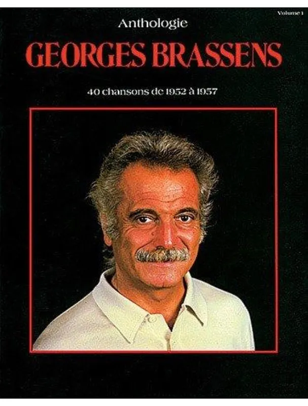 Georges Brassens Anthologie, Volume 1 (noty na klavír, zpěv, akordy na kytaru) Autentický