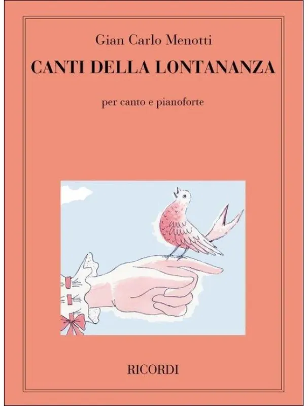 Vrácení Zdarma Gian Carlo Menotti Canti Della Lontananza (noty na klavír, zpěv)