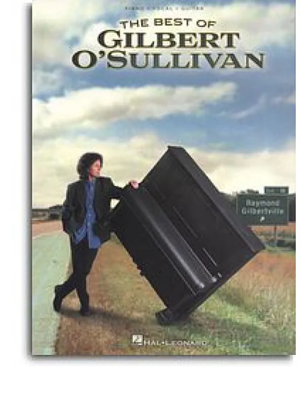 Gilbert O‘Sullivan The Best Of (noty, akordy, texty, klavír, kytara, zpěv) Rychlé Dodání