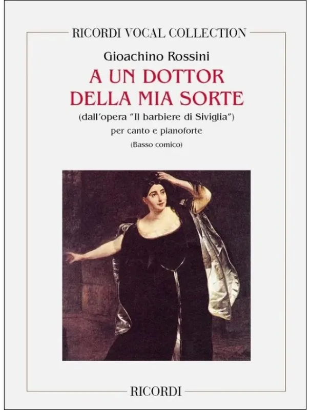 Gioachino Rossini A Un Dottor Della Mia (noty na klavír, zpěv) Ihned K Objednání
